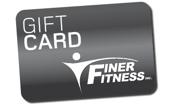 FINER FITNES INC. CYBER GIFT CARD - ONLINE PURCHASES ONLY!